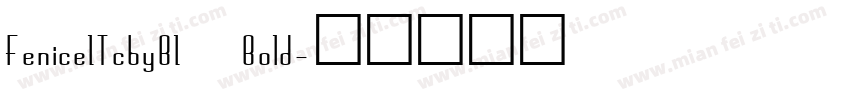 FeniceITcbyBI Bold字体转换